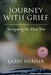 Journey with Grief: Navigating the First Year by Larry Warner
