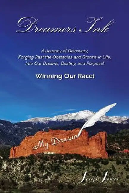 Dreamers Ink by Joseph James