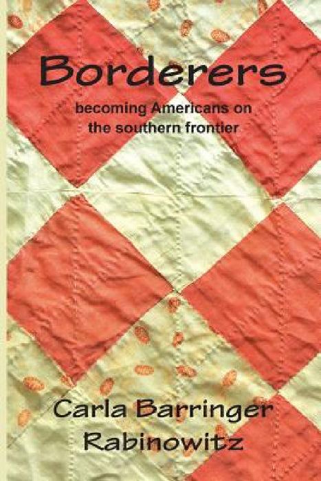 Borderers by Carla Barringer Rabinowitz, Mark Wright