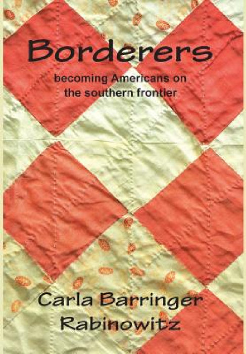 Borderers by Carla Barringer Rabinowitz, Mark Wright
