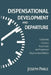 Dispensational Development and Departure by Joseph Parle