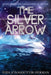 The Silver Arrow Illustrated by Íeda Jónasdóttir Herman