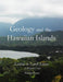 Geology and the Hawaiian Islands: Lessons in Earth Science - a Biblical View by Patrick Nurre