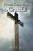 From Grieving To Grateful by Sedrik Newbern