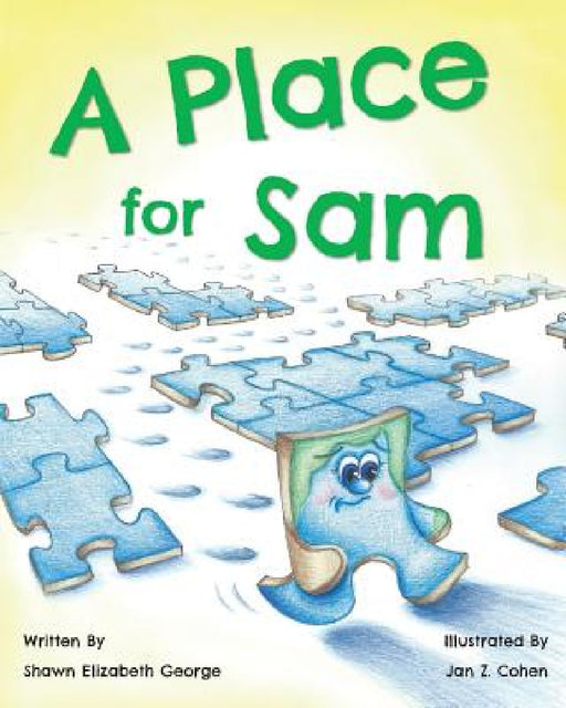 A Place for Sam by Shawn Elizabeth George, Jan Z. Cohen