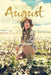 Skipping August by Richa Freshley