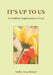 It's Up to Us: To Fulfill the Righteousness of God by Madelyn Trone Richard