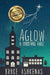 Aglow: A Christmas Fable by Bruce Ashkenas