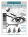 Drawing Dimension: Shading Techniques: A Shading Guide for Teachers and Students by Holmes V. Catherine