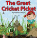 The Great Cricket Picket by Nathan Tafoya