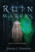Ruinmakers by Jeremy J. Simmons