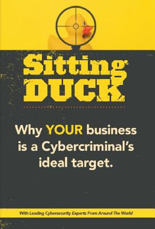 Sitting Duck by The World's Leading Experts