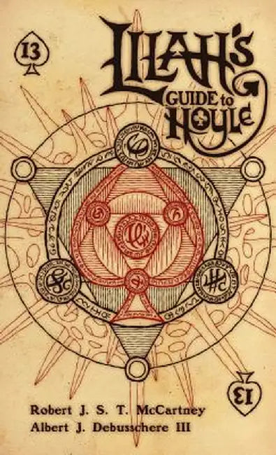 Lilah's Guide to Hoyle: A Tragedy in Four Acts Series by Robert J. McCartney