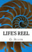 Life's Reel by Courtney Leal
