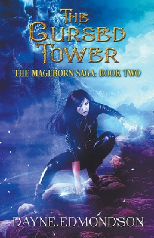 The Cursed Tower by Dayne Edmondson