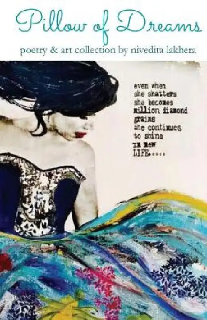 Pillow of Dreams: poetry & art collection by Nivedita Lakhera