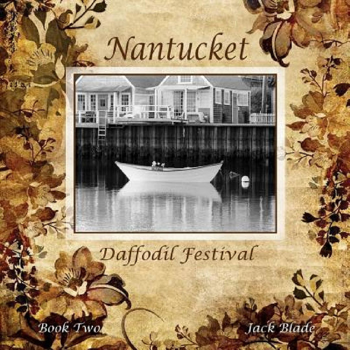 Nantucket Daffodil Festival by Jack Blade