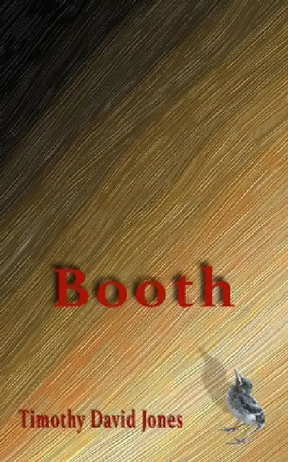 Booth by Timothy David Jones