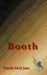 Booth by Timothy David Jones