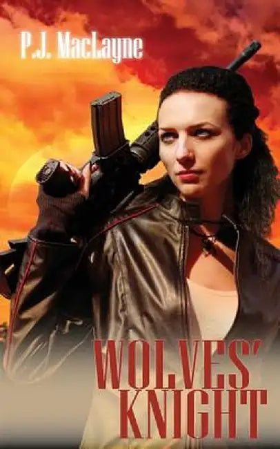 Wolves' Knight by P. J. Maclayne