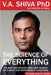 The Science of Everything by V. A. Shiva Ayyadurai
