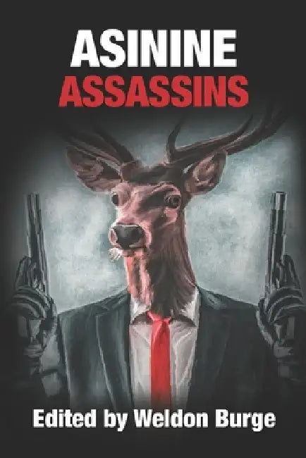 Asinine Assassins by Matt Hilton