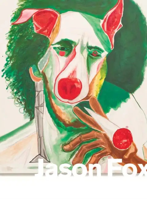 Jason Fox by Jason Fox, Dan Nadel, Joe Bradley