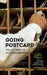 Going Postcard: The Letter(s) of Jacques Derrida by Vincent W. J. Van Gerven Oei