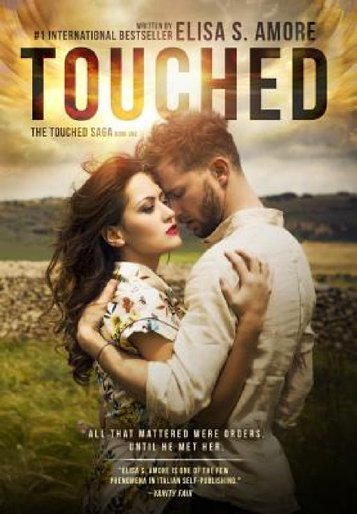 Touched - The Caress of Fate: Gold Edition by Elisa S. Amore, Leah D. Janeczko, Annie Crawford