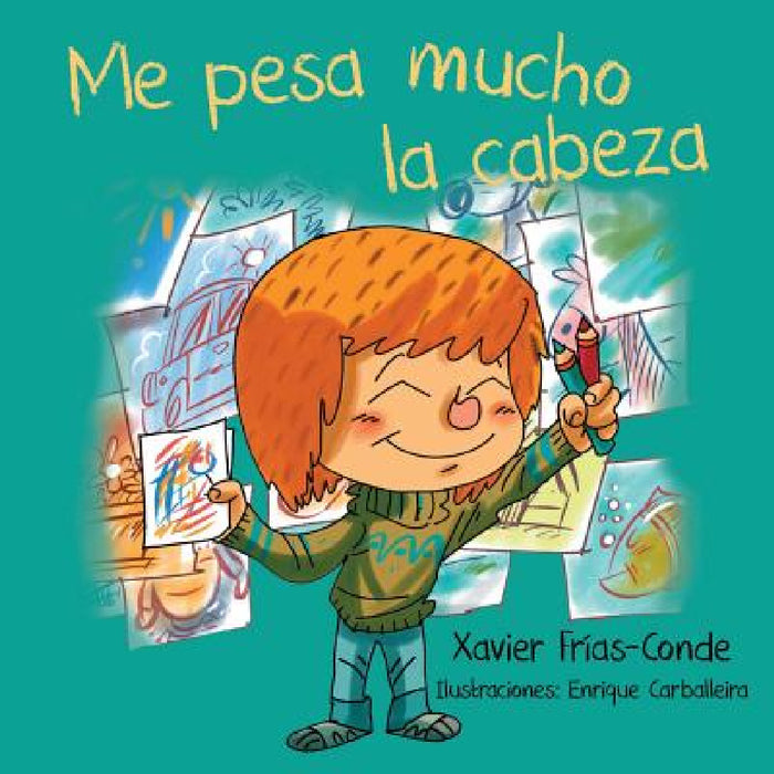 Me pesa mucho la cabeza by Xavier Frías Conde, Enrique Carballeira