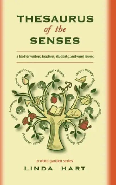 Thesaurus of the Senses by Linda Hart