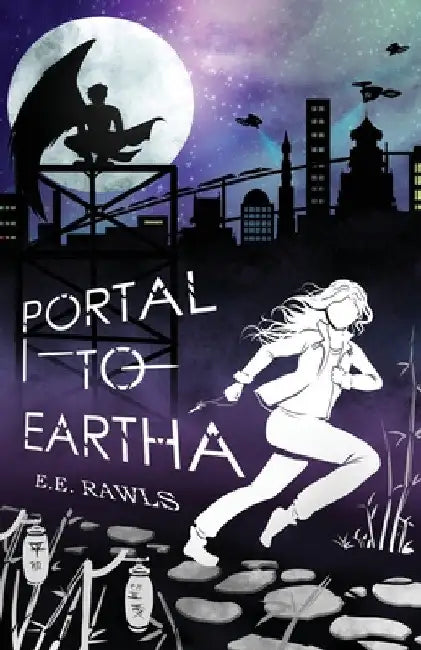Portal to Eartha by E. E. Rawls