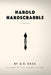 Harold Hardscrabble by G. D. Dess