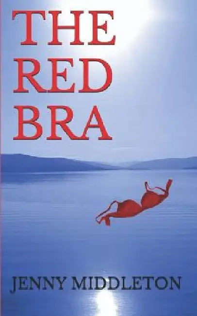 The Red Bra by Jenny Middleton