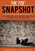 The 720 Snapshot: An Innovative Approach to Leadership Decision Making to Help You See Beyond What Is Seen by Charles a. Moody Jr