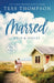 Marred: Kyle and Violet by Thompson Tess