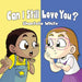 Can I Still Love You? by Shantelle White
