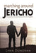 Marching Around Jericho: Praying Your Unsaved Spouse into the Kingdom by Lynn Donovan