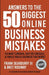 Answers To The 50 Biggest Online Business Mistakes: Fix What's Broken, Skip the Struggle, and Finally Build a Business That Works by Frank E. Deardurff, Bret Ridgway