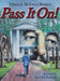 Pass It On! by Gloria J. McEwen Burgess
