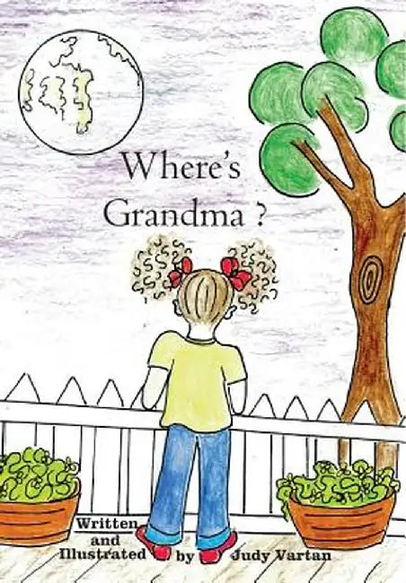 Where's Grandma? by Judy Vartan