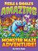 Fizzle & Giggle's Amazing Monster Maze Adventure! by Chris Hyde