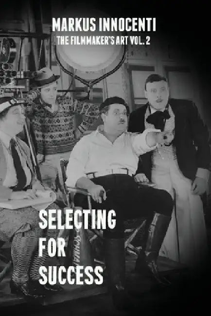 Selecting For Success by Markus Innocenti