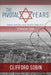 The Pivotal Years: Israel and the Arab World 1966 - 1977 Volume One by Clifford Sobin