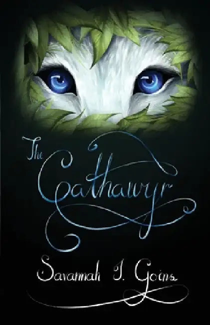 The Cathawyr: Odan Terridor Trilogy: Book Three by Savannah Goins