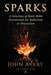 Sparks: A Selection of Short Bible Devotionals for Reflection or Discussion by John Avery