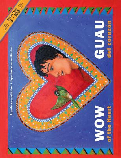WOW of the Heart/ GUAU del Corazon: Experience Meditation/Experiencia meditacion by Nanette E. Hayles, Azia Coffman