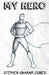 My Hero by Stephen Graham Jones, Aaron Lovett