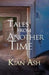 Tales from Another Time: A Short Story Collection by Kian Ash
