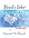 Heart's Echo by Elizabeth M. Vansyckle